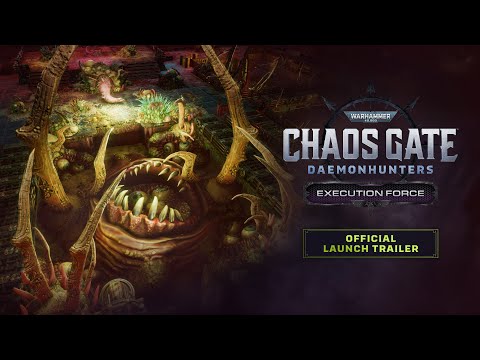 Warhammer 40,000: Chaos Gate - Daemonhunters - Execution Force | Official Launch Trailer thumbnail