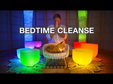 Cleanse Your Chakras Before Bed | Crystal Singing Bowls For Healing | Balancing Sound Bath