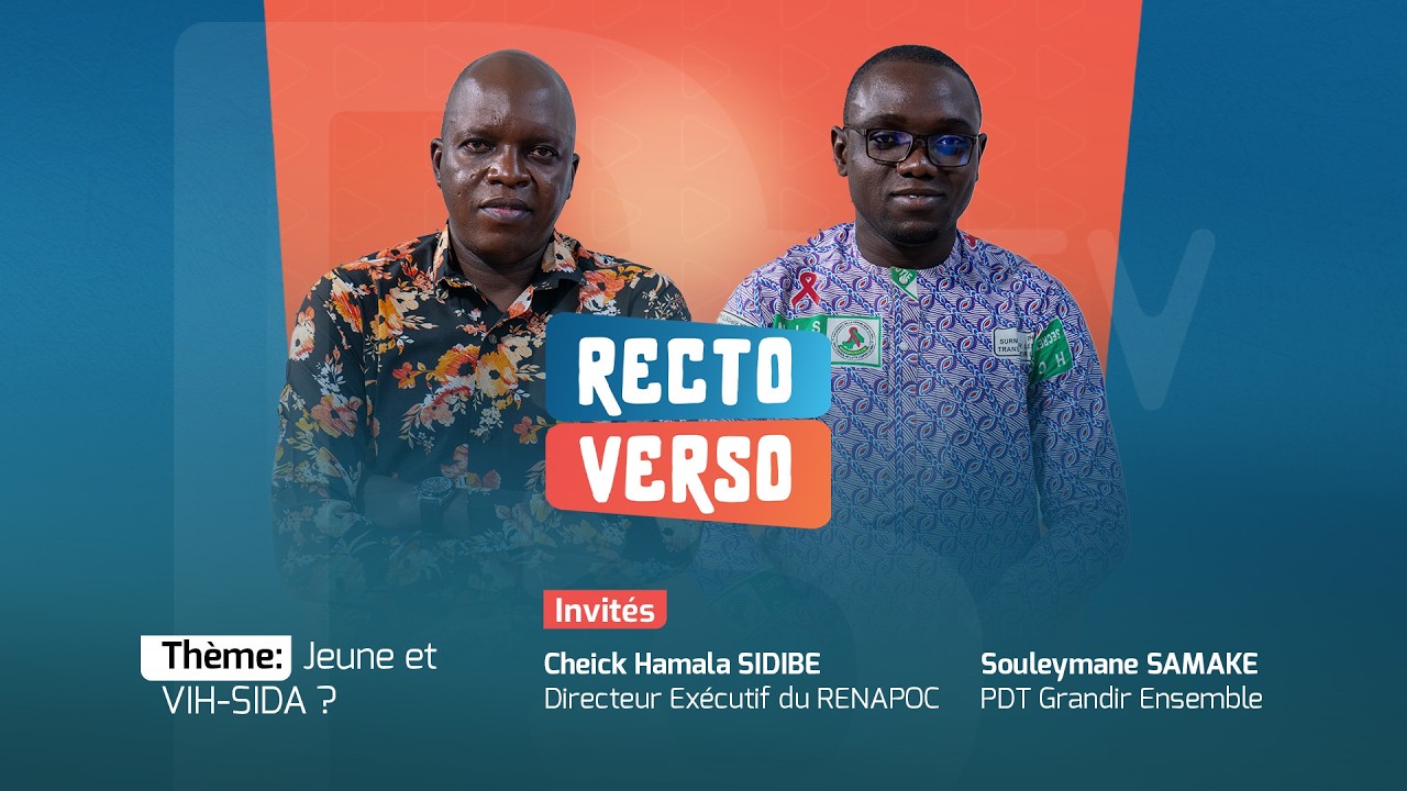 Recto Verso : VIH-SIDA et jeunes : Où en est la lutte au Mali ?