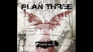 Plan Three - The Common Divided