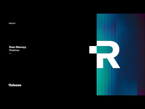Roan Shenoyy - Shadows