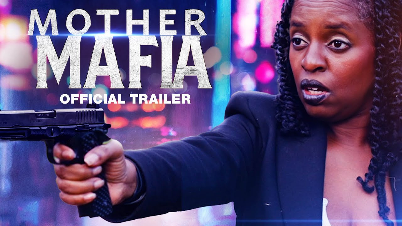 Mother Mafia - Trailer 2024