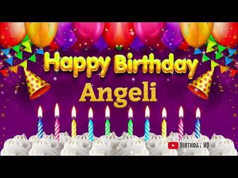 Angeli Happy birthday To You - Happy Birthday song name Angeli 🎁