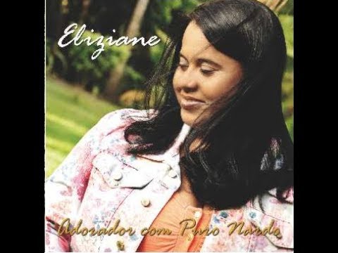 Eliziane - CD Adorador com Puro Nardo