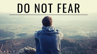 Overcome Fear - Inspirational & Motivational Video