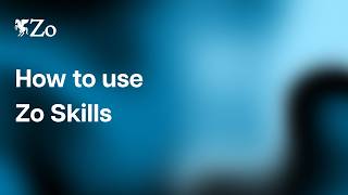Zo Skillsの使い方(完全ガイド)