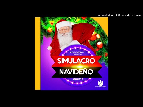 Simulacro Navideño Vol 2 By Alex Dj The Melody Hunter Ft Dj Kevin