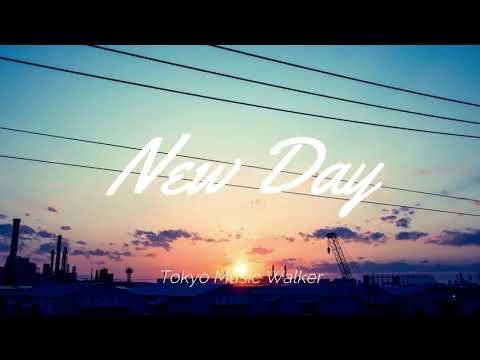 Tokyo Music Walker - New Day