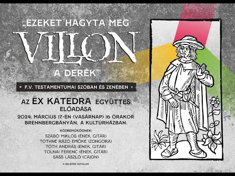 az Ex Katedra együttes (Sopron) Villon-műsora a Liszt F. Műv. Központ Munkácsy-termében - 2024-03-23