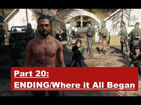 Far Cry 5 Walkthrough Part 20- ENDING/Where It All Began- No Commentary