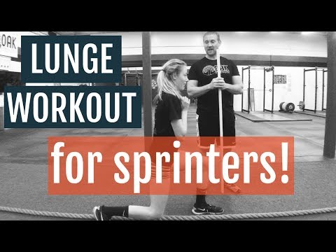 Sprinter Strength Training Lunge Workout thumbnail