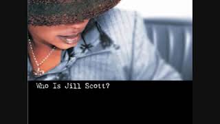 DO YOU REMEMBER  - JILL SCOTT ...........