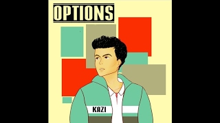 Kazi - Options