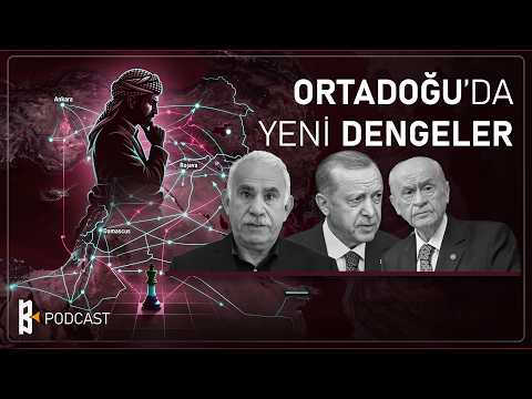 ORTADOĞU’DA YENİ DENGELER  VE KÜRT AKLI