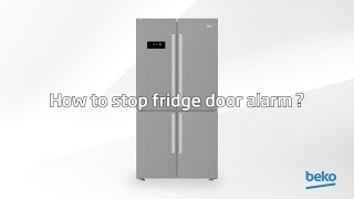 How to stop fridge door alarm? | by Beko