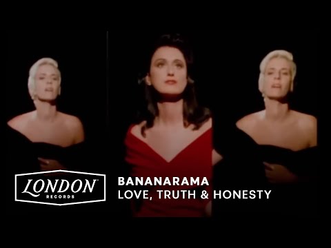 Bananarama - Love, Truth & Honesty (Official Video)