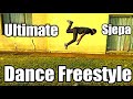 Ultimate Sjepa Dance Freestyle