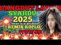DANGDUT BEST KOPLO REMIX 2O25 TOP MOST POPULAR CHOICE SONG VIRAL NOW