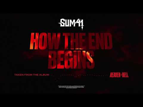 Sum 41 - How The End Begins (Official Visualizer)