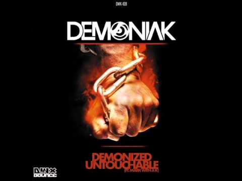 Demoniak feat. Mark With A K - Untouchable