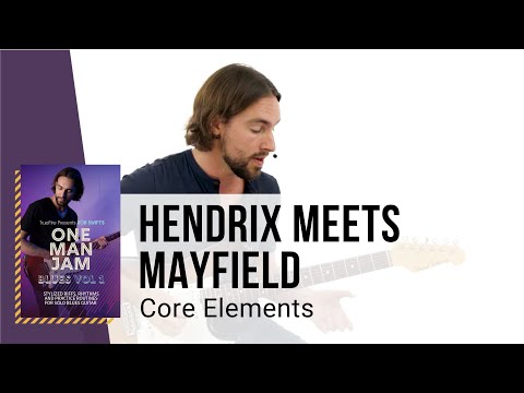 🎸 Rob Swift Guitar Lesson - Hendrix Meets Mayfield - Core Elements - TrueFire
