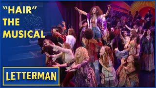 The Cast of Broadway&#39;s &quot;Hair&quot; Performs &quot;Aquarius/Let The Sun Shine In&quot; | Letterman
