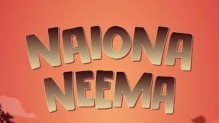 Aniset Butati _Naiona Neema (official video lyrics