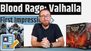 Blood Rage: Valhalla First Impression - What&#39;s Changed, What&#39;s Better &amp; What&#39;s Worse