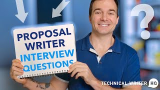 Common Proposal Writer Interview Questions
