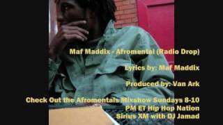 Maf Maddix - Afromental Mixshow Radio Drop....Produced by: Van Ark