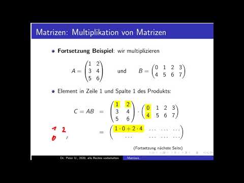 Matrizen, Folge 10: Multiplikation von Matrizen