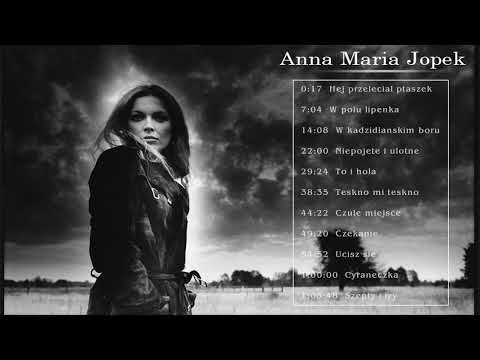Anna Maria Jopek Best Hits - Anna Maria Jopek Greatest Hits -Anna Maria Jopek Full Playlist