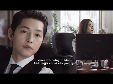 vincenzo being in his feelings about cha young for almost 6 minutes straight [+1x20] FMV