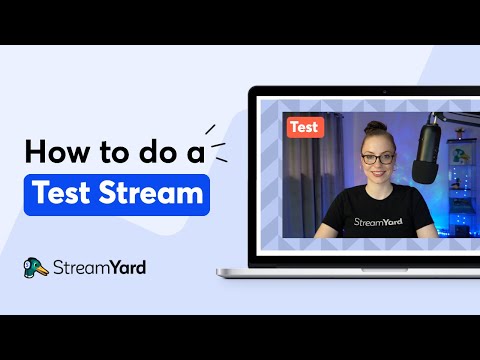 How to Test Your Live Stream Without Going Live