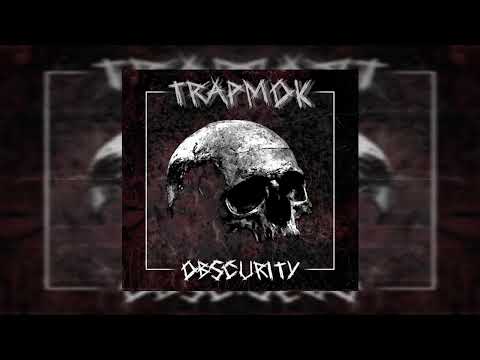 Trapmok - OBSCURITY (Sped Up)