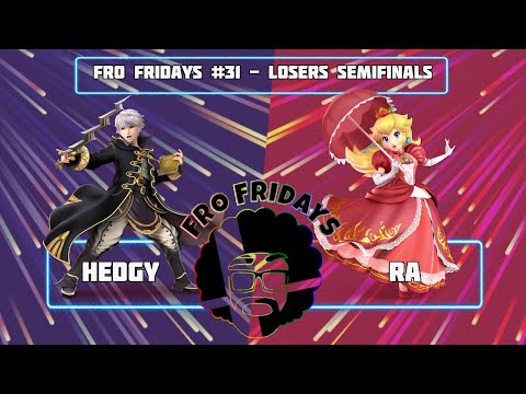 Fro Fridays #31 Losers Semifinals - Hedgy (Robin) vs. Ra (Peach) Smash Ultimate - SSBU
