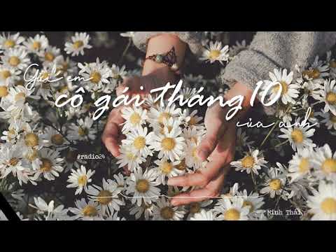 GỬI EM, CÔ GÁI THÁNG 10 CỦA ANH | RADIO #24
