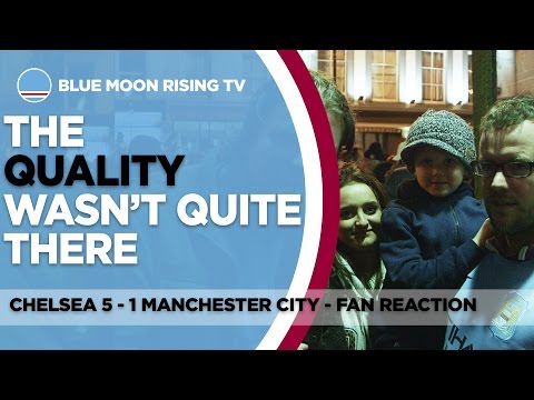 The Quality Wasn't Quite There | Chelsea 5 - 1 Manchester City | Fan Cam