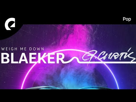 BLAEKER feat. G Curtis - Kill the Lights