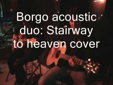 Borgo Guitar  Duo: Stairway to heaven cover