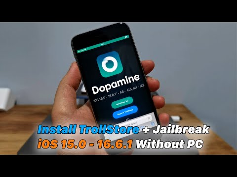 Install TrollStore + Jailbreak iOS 15.0 - 16.6.1 Without PC