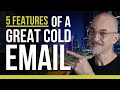 5 Features Of A Great Cold Email 5 Email Marketing Hacks To Increase Your Response Rate