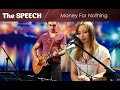 The SPEECH - Money For Nothing (Dire Straits ...