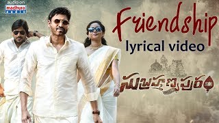 Friendship  Song Lyrics from Subrahmanyapuram - Sumanth