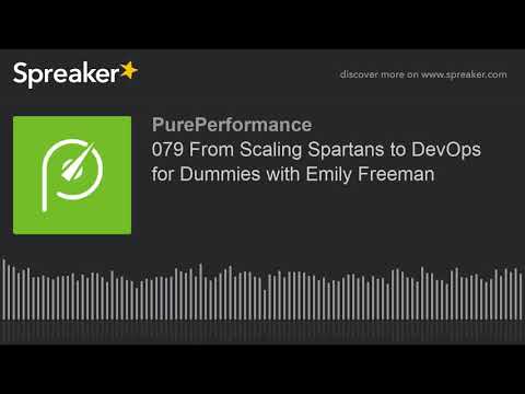 079 From Scaling Spartans to DevOps for Dummies with Emily Freeman