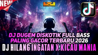 Download lagu DJ DUGEM HILANG INGATAN X KICAU MANIA ❗ DJ REMIX VIRAL TIKTOK TERBARU-❗ DUGEM FULL BASS PALING GACOR mp3