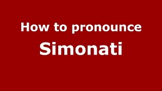 How to pronounce Simonati