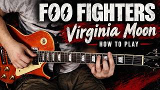 How to Play "Virginia Moon" - Foo Fighters ft. Norah Jones | Guitar Lesson