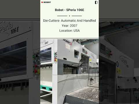 Used Die-Cutters- Automatic & Handfed Machine | Bobst - SPeria 106E for SALE @Machinedalal