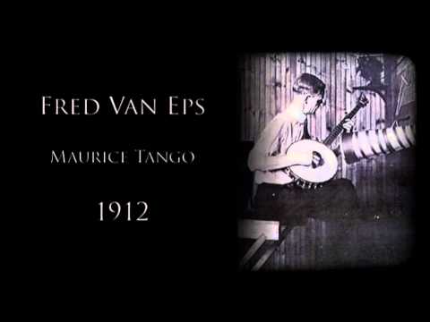 Fred Van Eps - Maurice Tango [1912] | Banjo Music